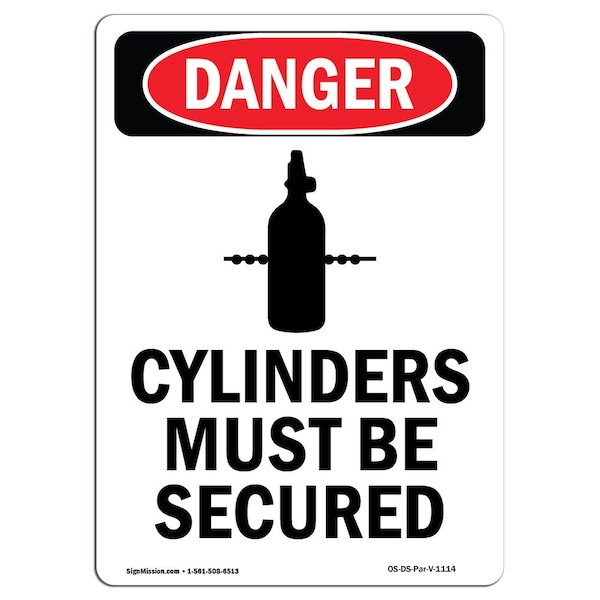 Safety Sign, OSHA Danger, 5" Height, Cylinders Must Be Secured, Portrait, 10PK